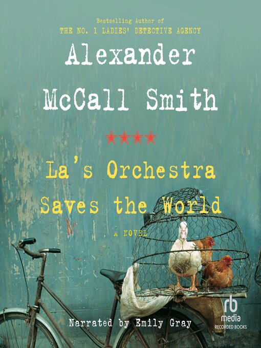 Title details for La's Orchestra Saves the World by Alexander McCall Smith - Available